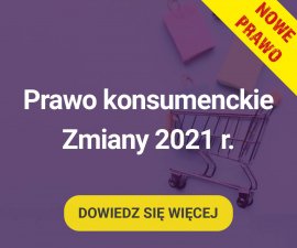 Prawo konsumenckie 2021